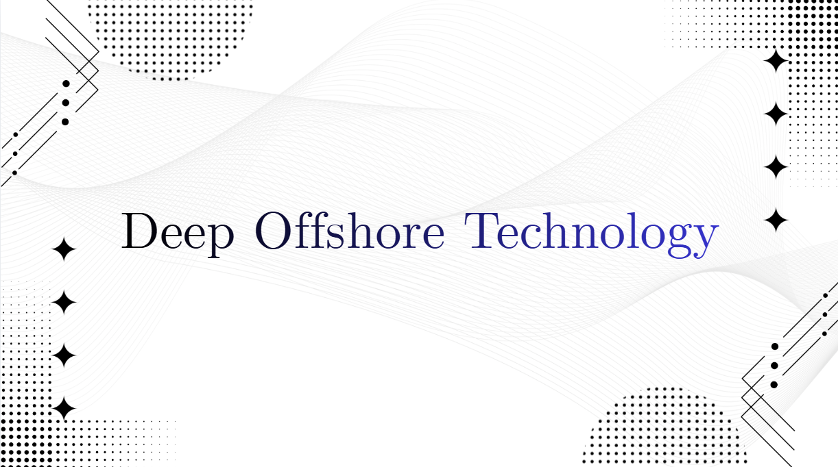 Deep Offshore Technology