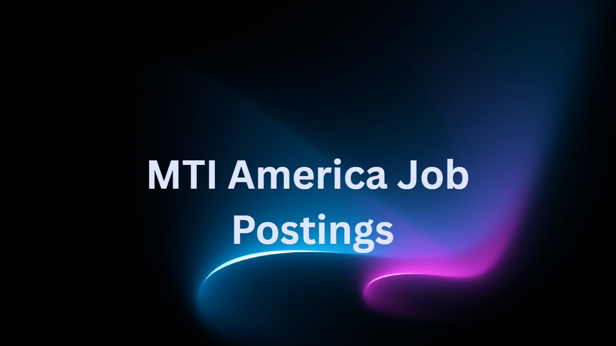MTI America Job Postings