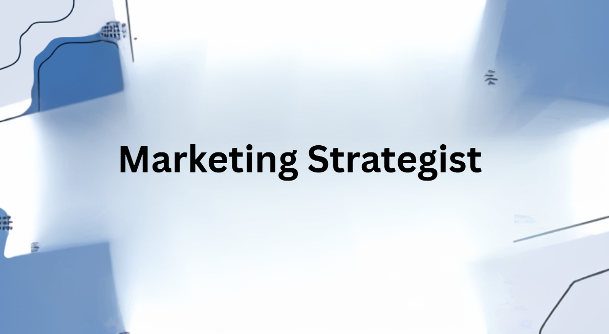 Marketing Strategist