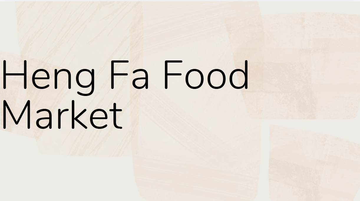 Heng Fa Food Market