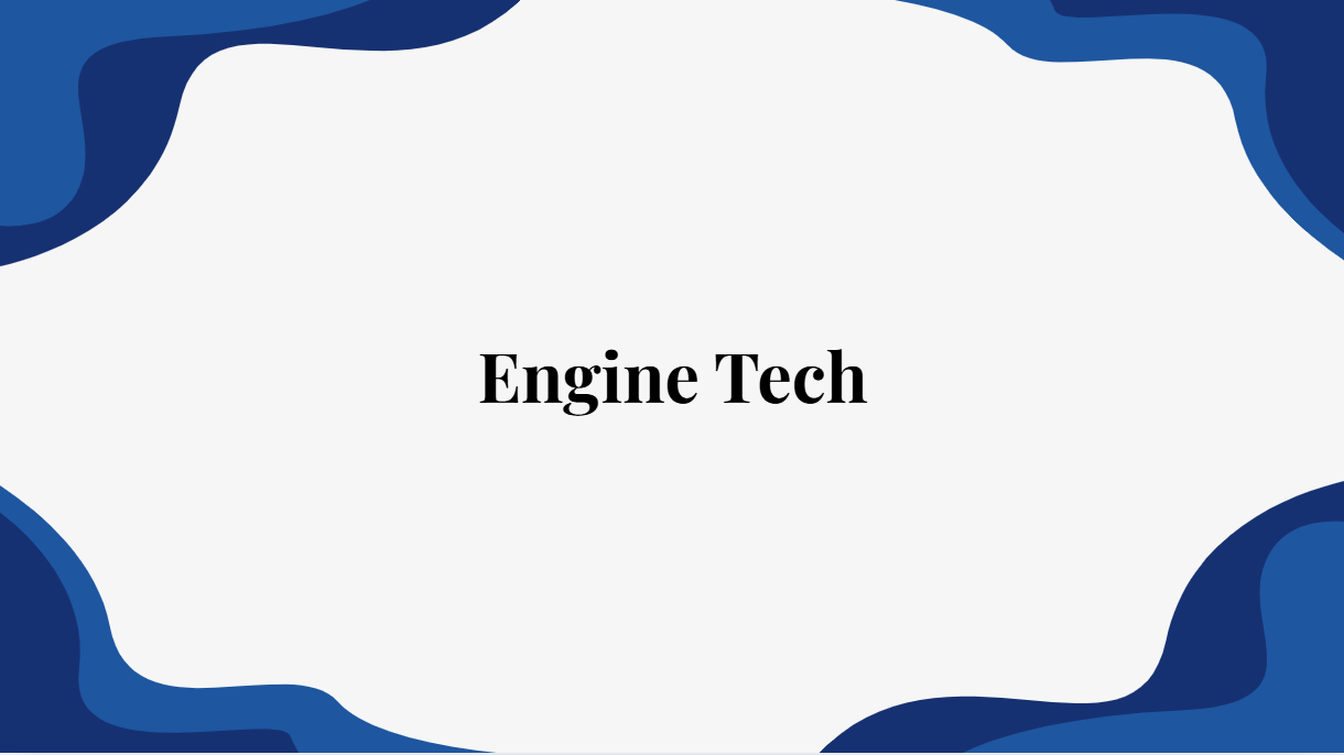 Engine Tech