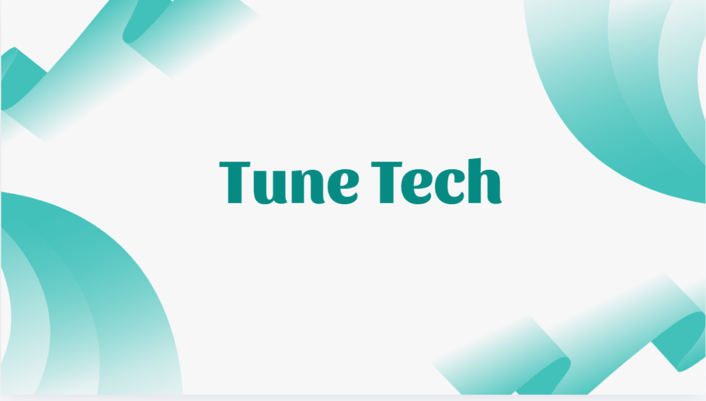 Tune Tech