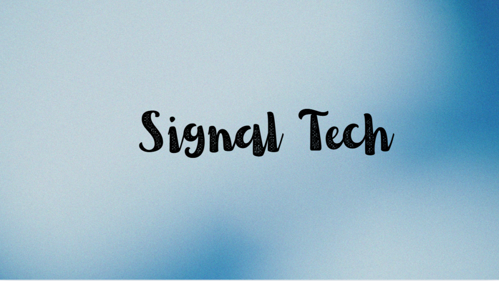 Signal Tech