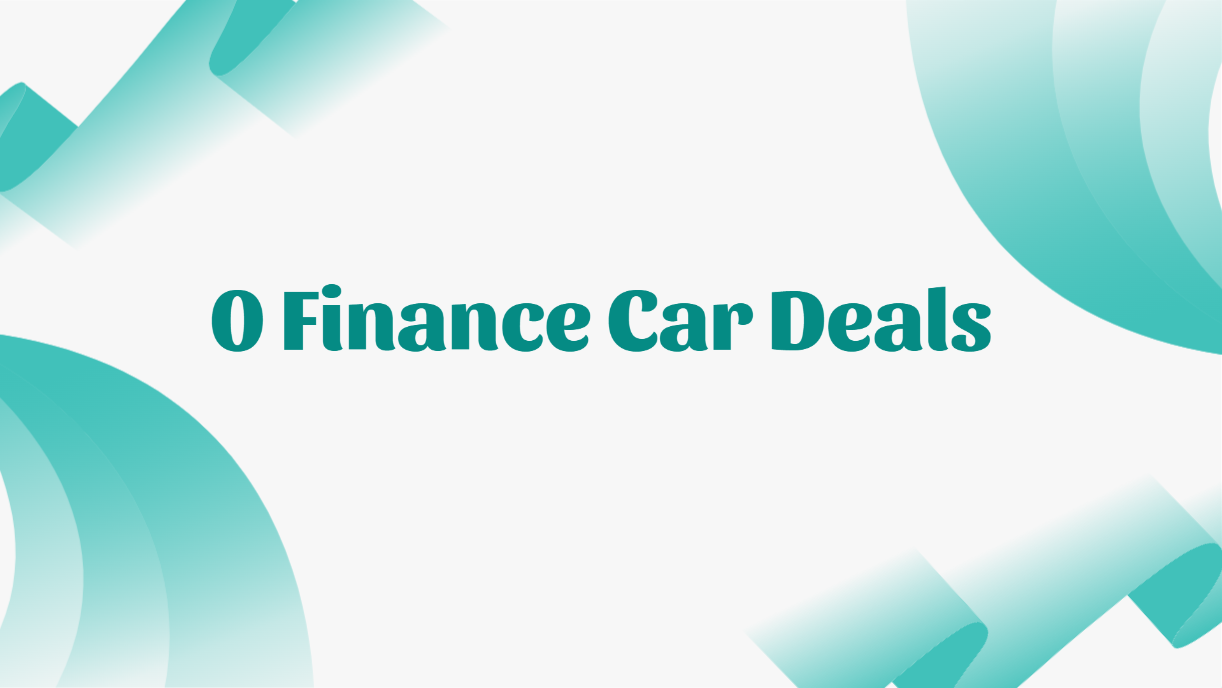 0 Finance Car Deals
