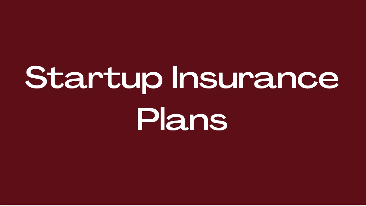 Startup Insurance Plans