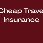 Cheap Travel Insurance