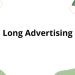 Long Advertising