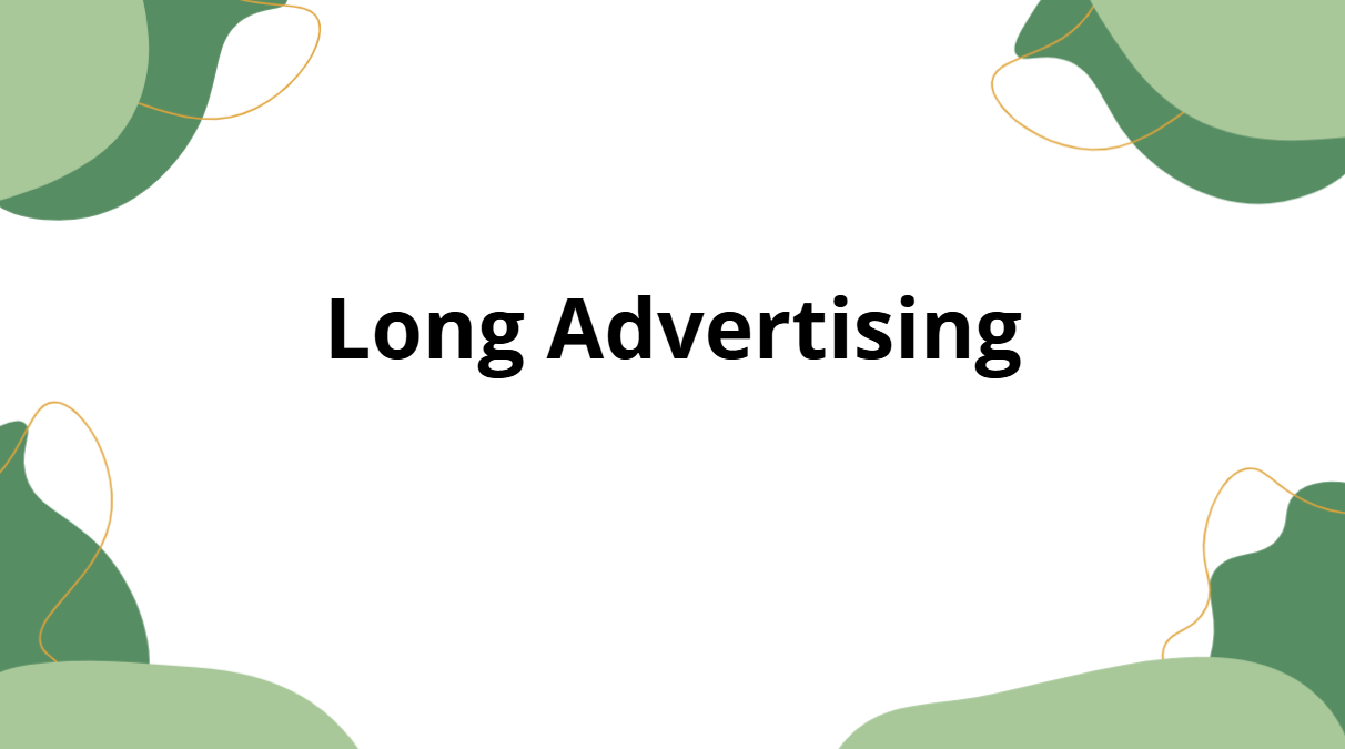 Long Advertising