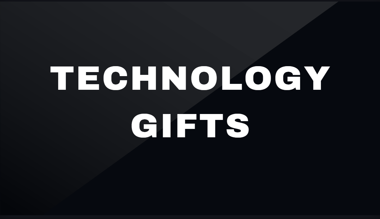 Technology Gifts