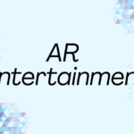 AR Entertainment