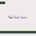 Nail Tech Chairs