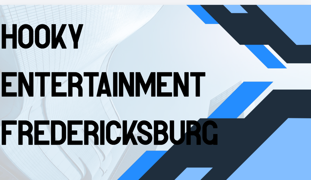 Hooky Entertainment Fredericksburg