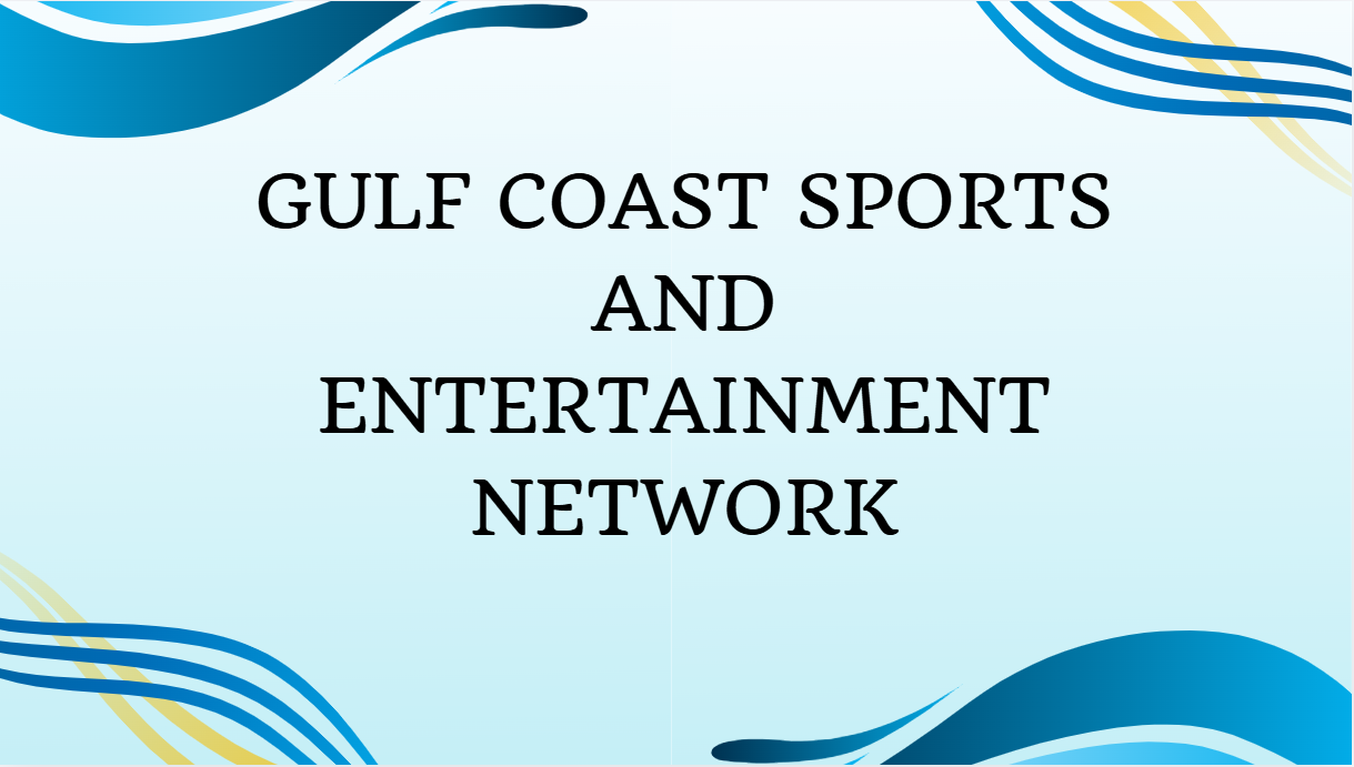 Gulf Coast Sports and Entertainment Network