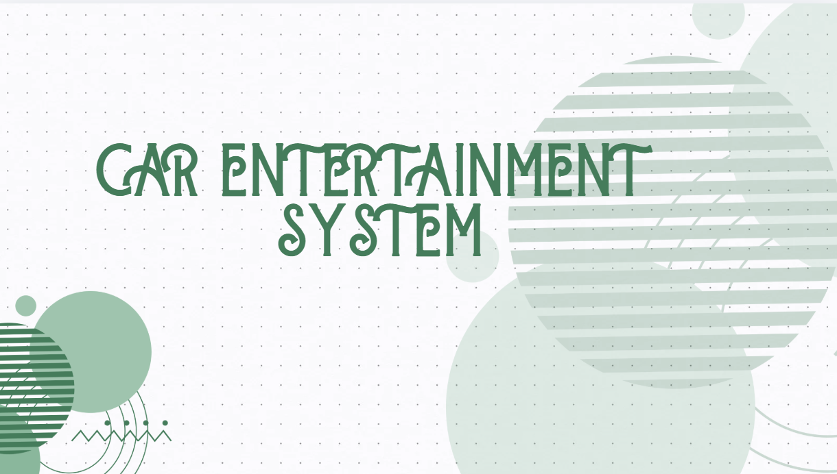 Car Entertainment System