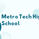 Metro Tech High School