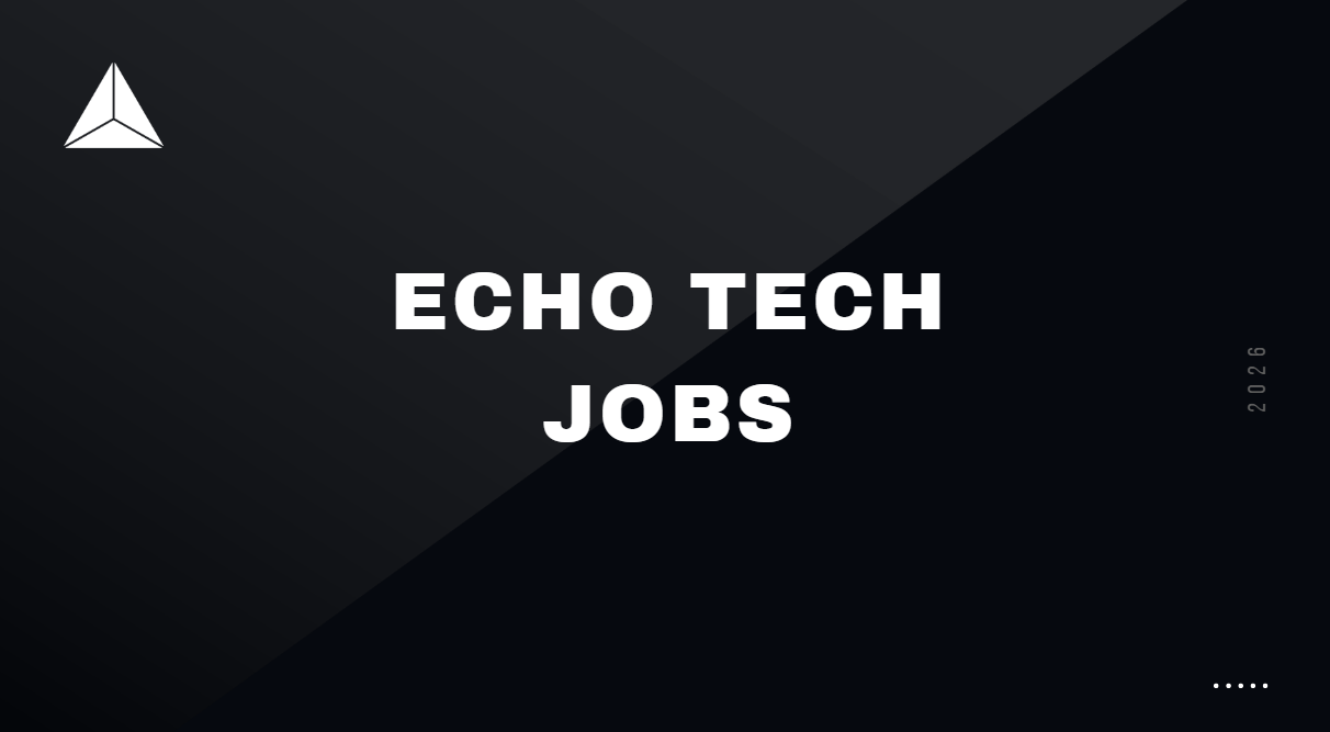 Echo Tech Jobs