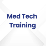 Med Tech Training