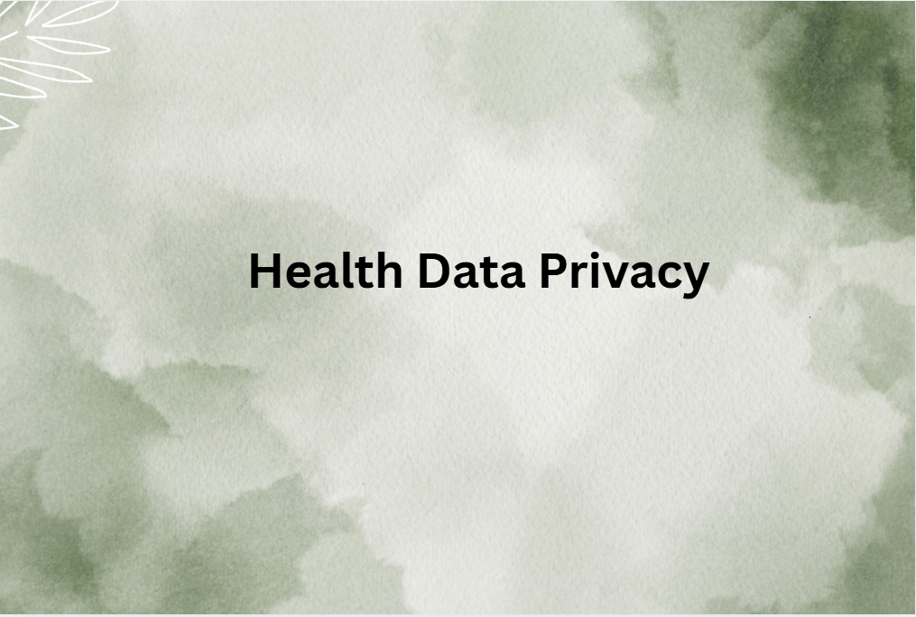 Health Data Privacy