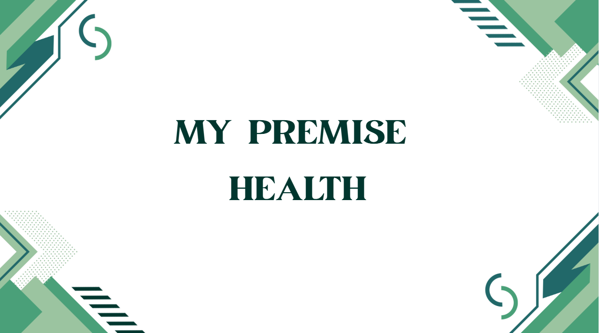 My Premise Health
