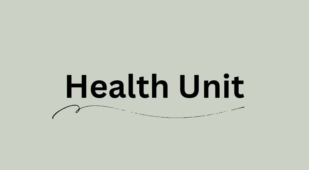 Health Unit