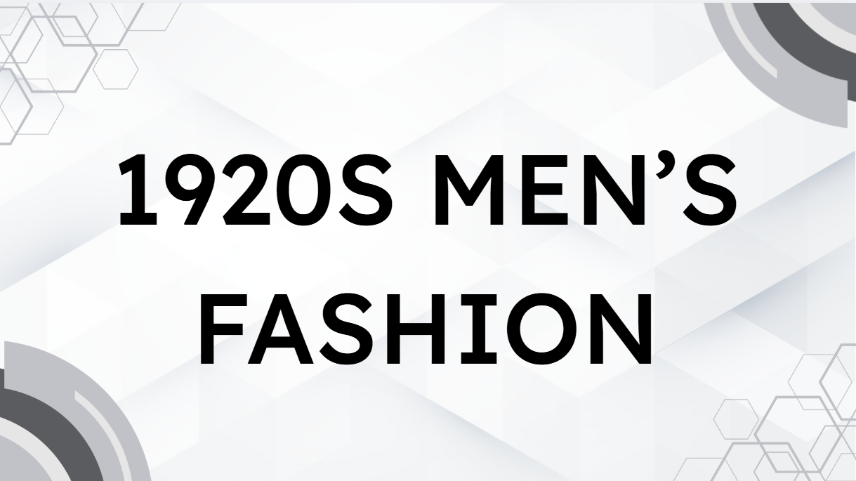1920s Men’s Fashion