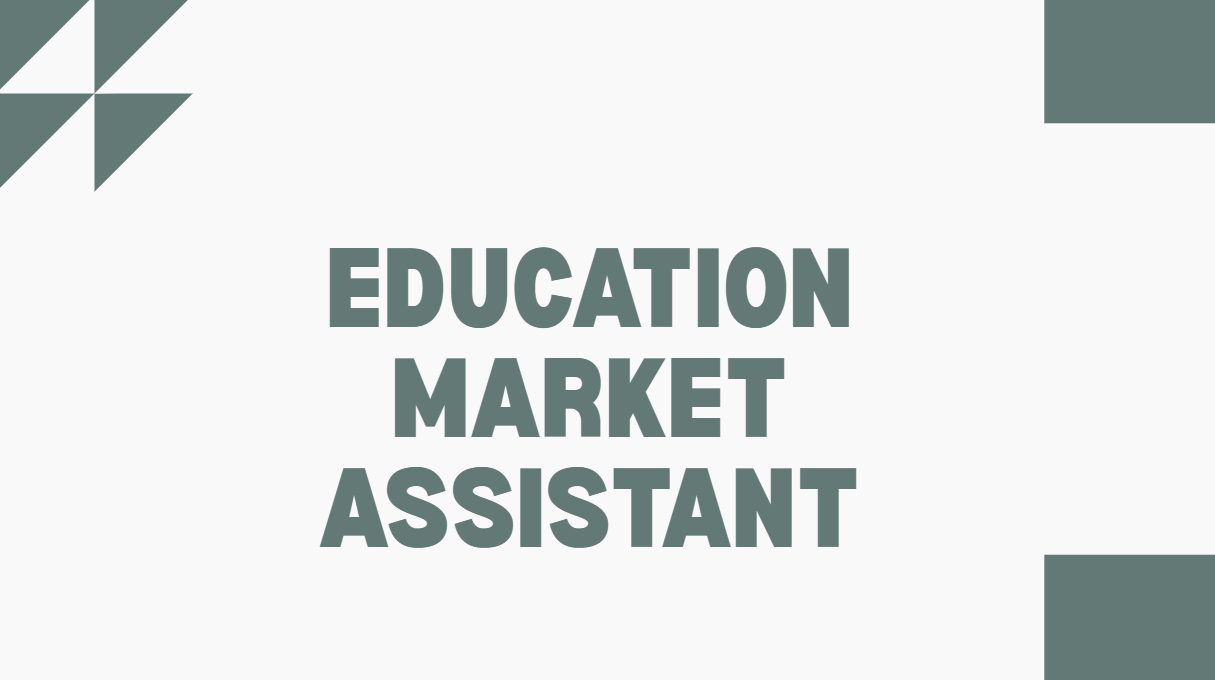 Education Market Assistant