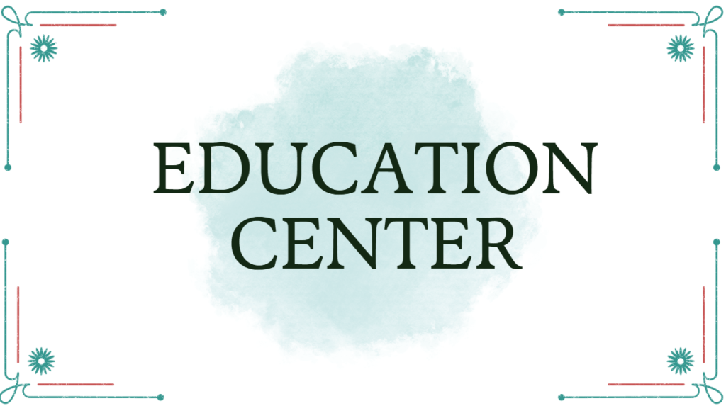 Education Center