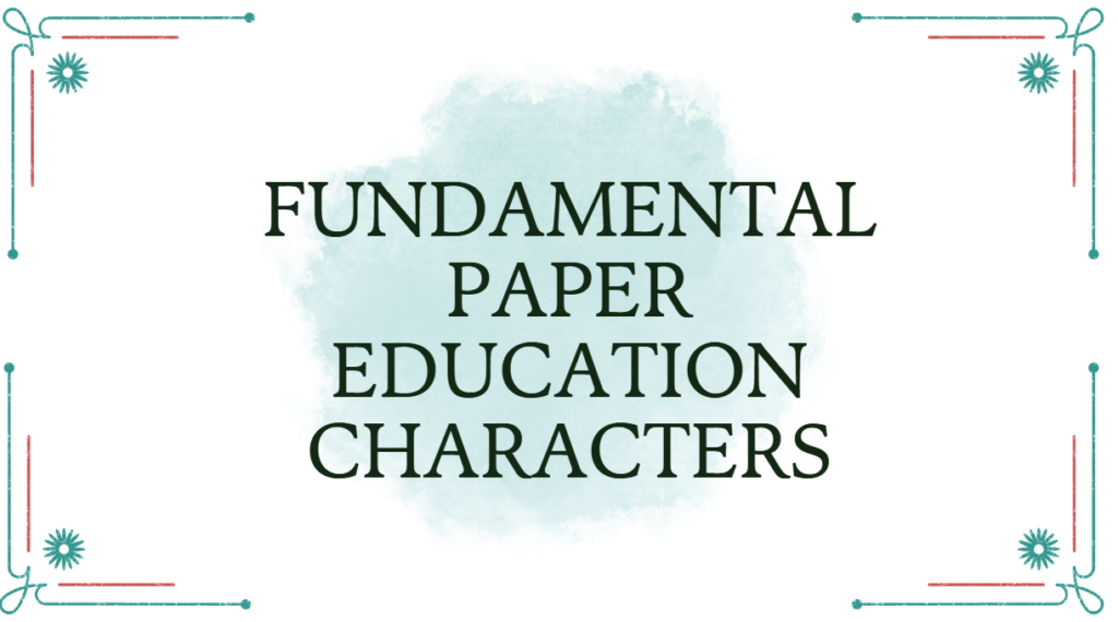 Fundamental Paper Education Characters