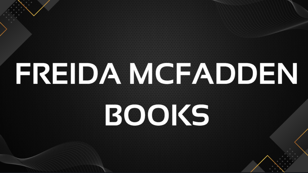 Freida McFadden Books