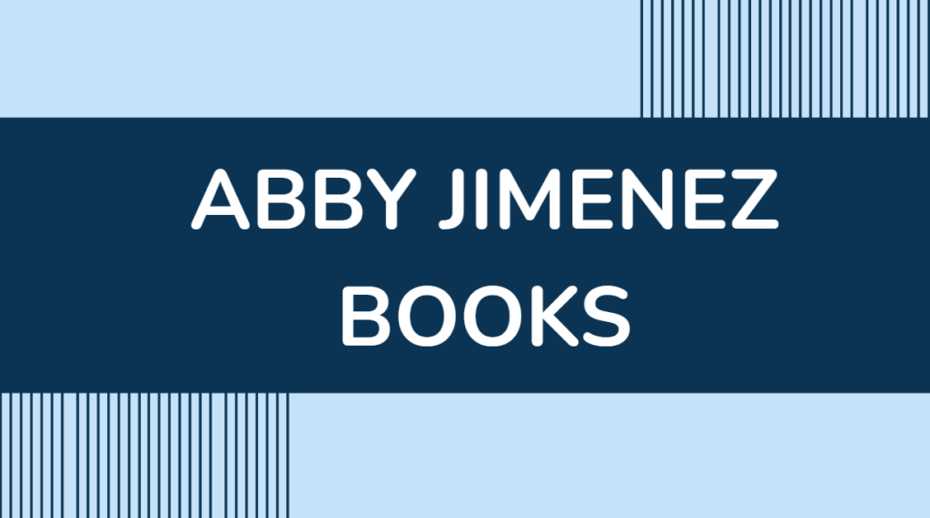 Abby Jimenez Books