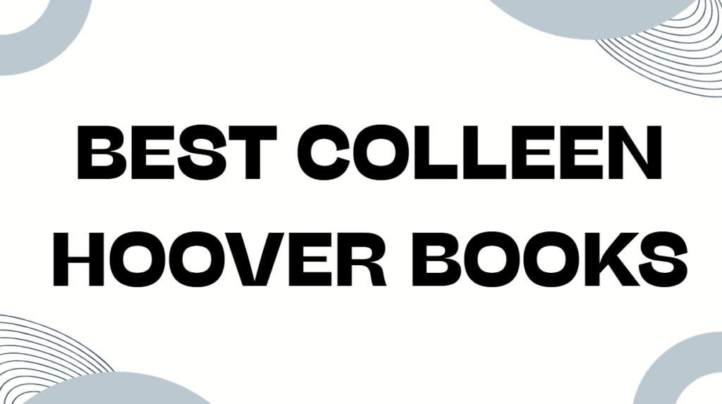 Best Colleen Hoover Books