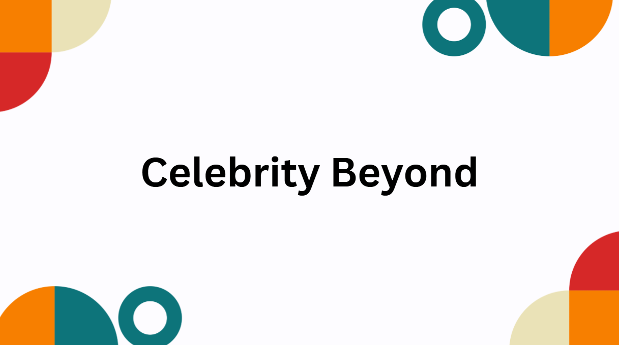 Celebrity Beyond