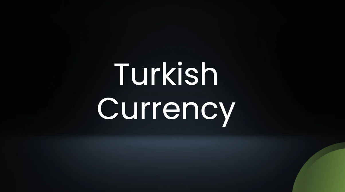 Turkish Currency