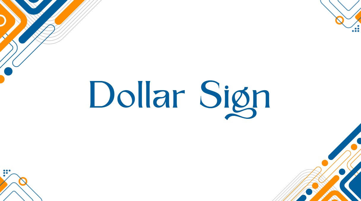 Dollar Sign