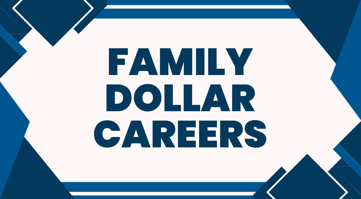 Family Dollar Careers