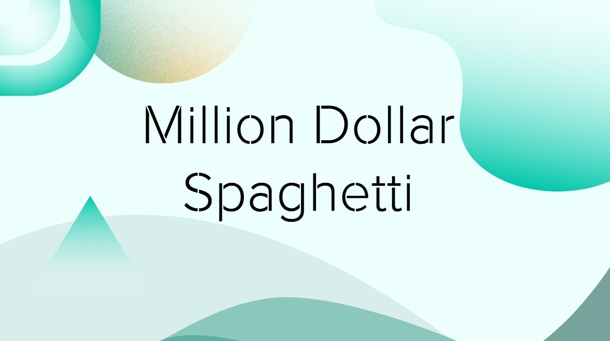 Million Dollar Spaghetti
