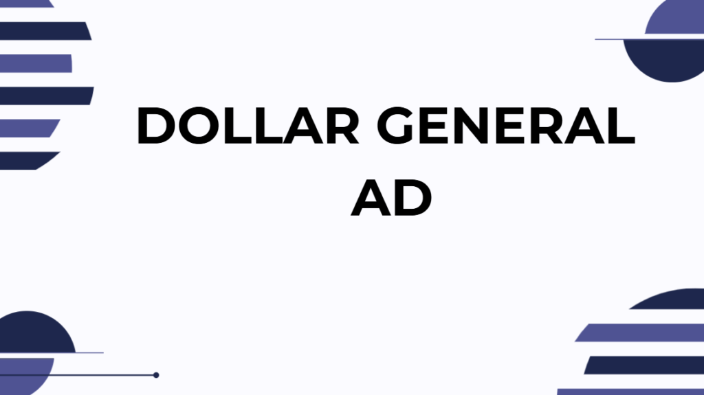 Dollar General Ad