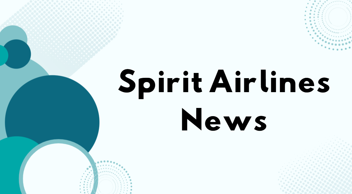 Spirit Airlines News