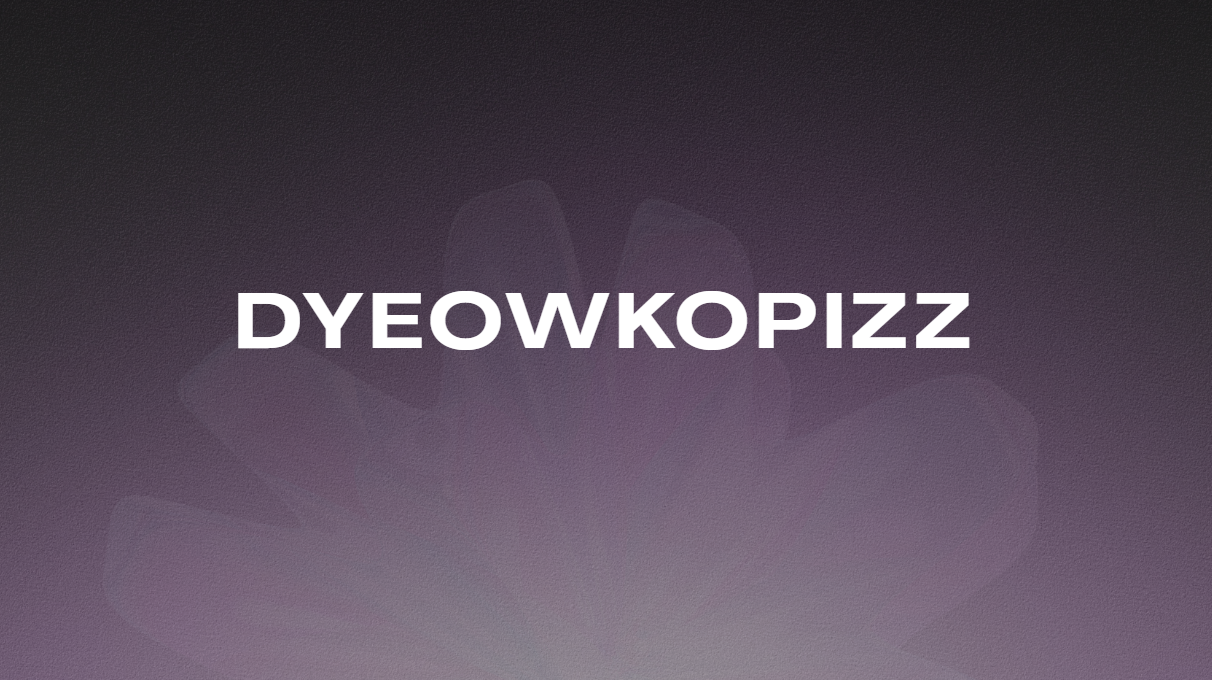 Dyeowkopizz