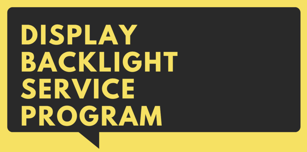 Display Backlight Service Program