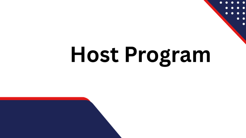 Host Program