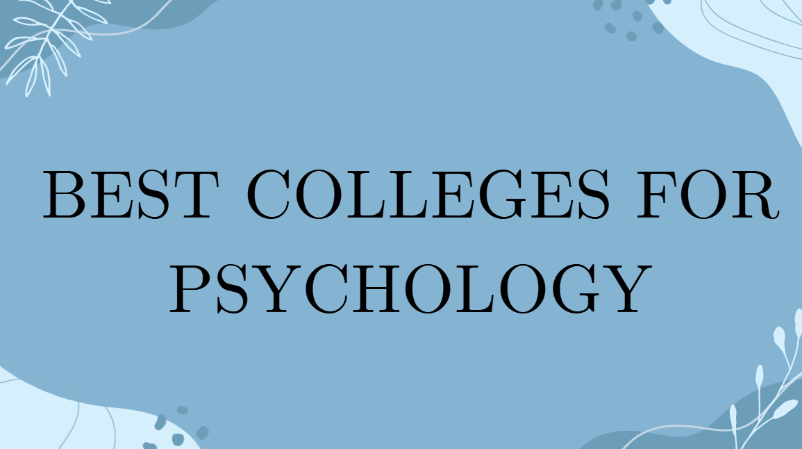Best Colleges for Psychology