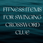 Fitness Items for Swinging Crossword Clue
