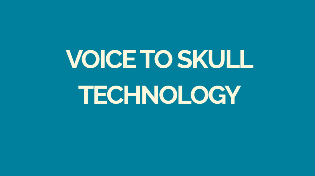 voice to skull technology