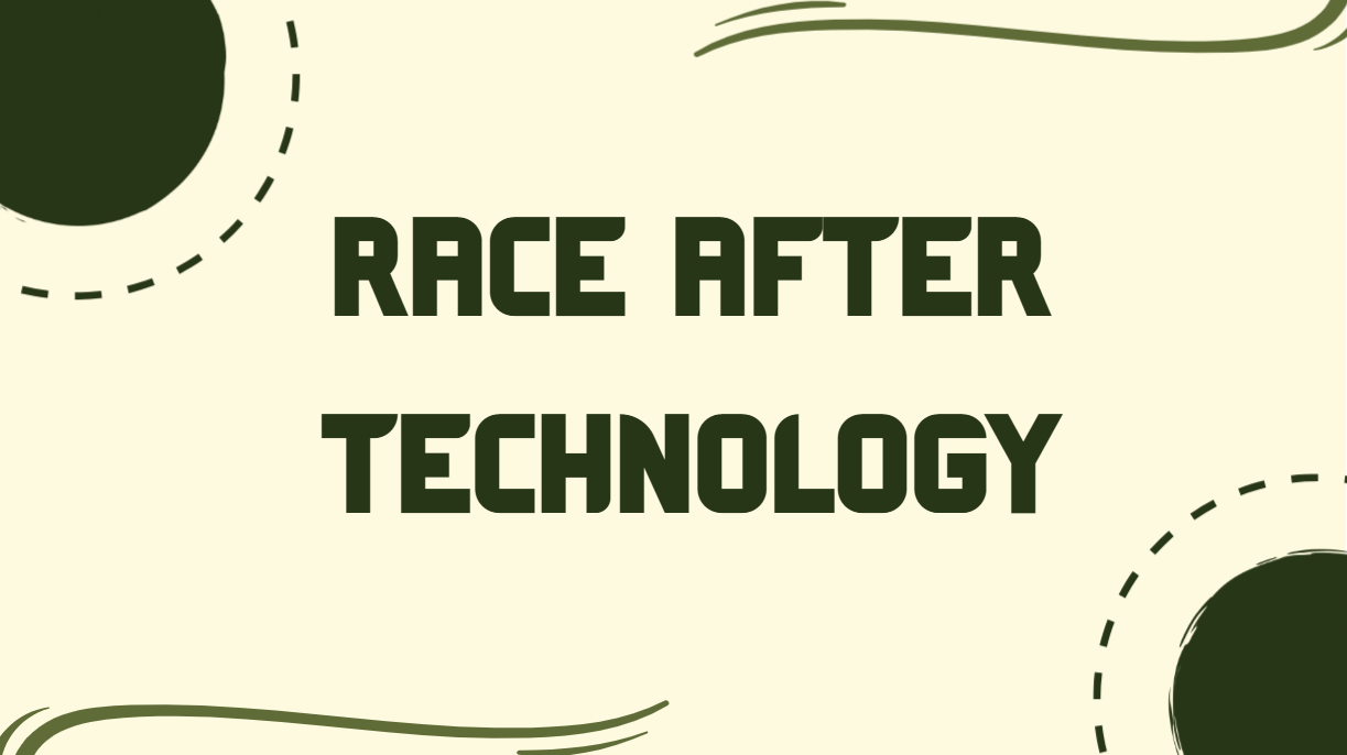 Race After Technology