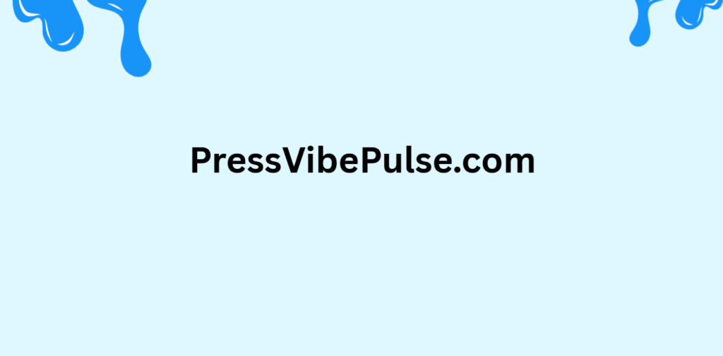 PressVibePulse.com