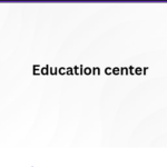 education center