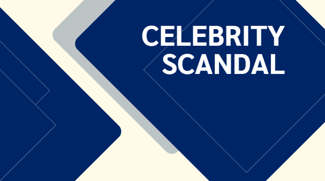 Celebrity scandal