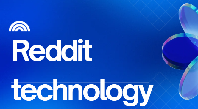 Reddit Technology