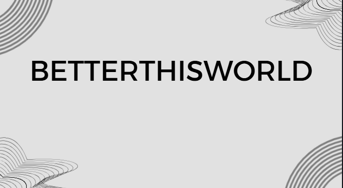betterthisworld